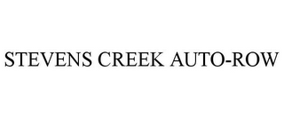 STEVENS CREEK AUTO-ROW