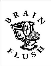 BRAIN FLUSH BF