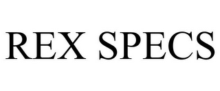 REX SPECS