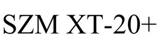 SZM XT-20+