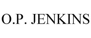 O.P. JENKINS