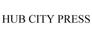 HUB CITY PRESS