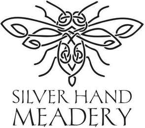 SILVER HAND MEADERY