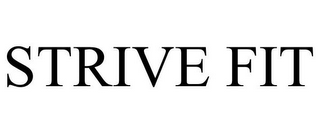 STRIVE FIT