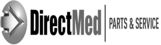 DIRECTMED PARTS & SERVICE