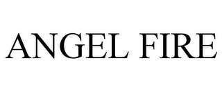 ANGEL FIRE