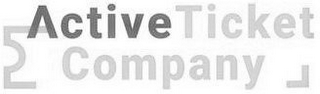 ACTIVE TICKET COMPANY