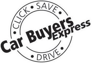 CAR BUYERS EXPRESS · CLICK · SAVE · DRIVE ·