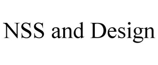 NSS AND DESIGN