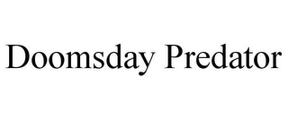 DOOMSDAY PREDATOR