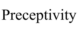 PRECEPTIVITY