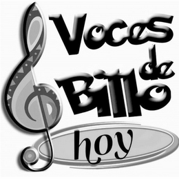 VOCES DE BILLO HOY