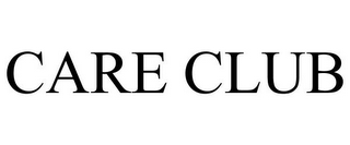 CARE CLUB