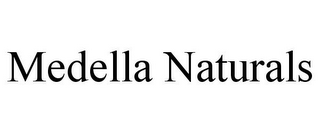 MEDELLA NATURALS