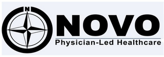 N NOVO PHYSICIAN-LED HEALTHCARE