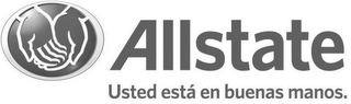 ALLSTATE USTED ESTÁ EN BUENAS MANOS.