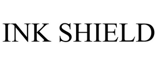 INK SHIELD