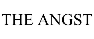 THE ANGST