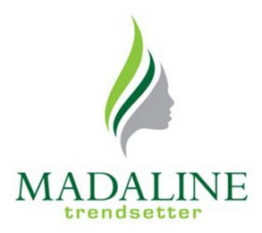 MADALINE TRENDSETTER