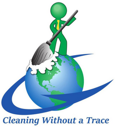 CLEANING WITHOUT A TRACE