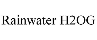 RAINWATER H2OG