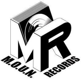 M.O.U.N. RECORDS MR