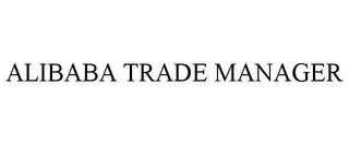 ALIBABA TRADE MANAGER