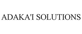 ADAKA'I SOLUTIONS