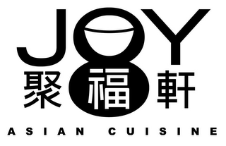 JOY ASIAN CUISINE