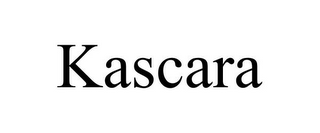 KASCARA