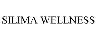 SILIMA WELLNESS