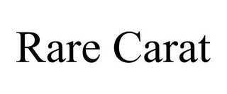 RARE CARAT