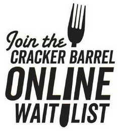 JOIN THE CRACKER BARREL ONLINE WAIT LIST