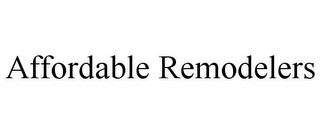 AFFORDABLE REMODELERS