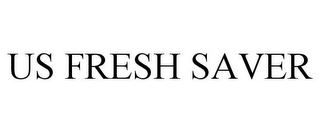 US FRESH SAVER