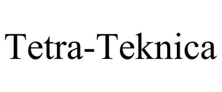 TETRA-TEKNICA