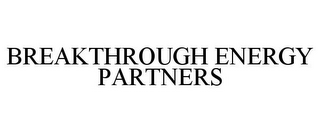 BREAKTHROUGH ENERGY PARTNERS