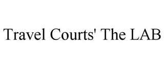TRAVEL COURTS' THE LAB