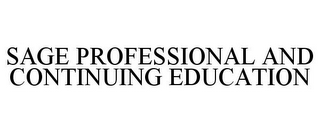 SAGE PROFESSIONAL AND CONTINUING EDUCATION