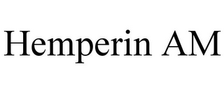 HEMPERIN AM