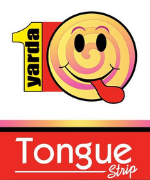 1 YARDA TONGUE STRIP