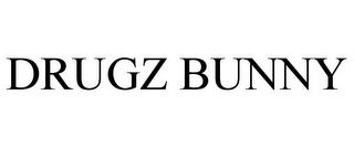 DRUGZ BUNNY