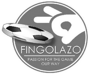 FINGOLAZO PASSION FOR THE GAME OUR WAY