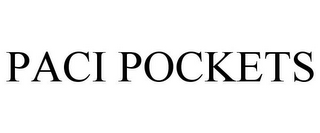 PACI POCKETS