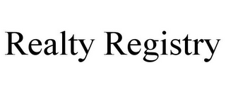 REALTY REGISTRY