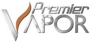 PREMIER VAPOR