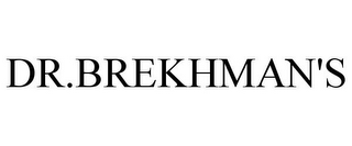 DR.BREKHMAN'S