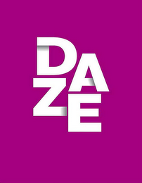 DAZE