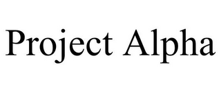 PROJECT ALPHA