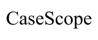 CASESCOPE